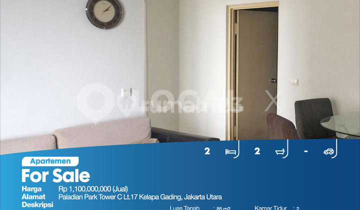 Apartemen Paladian Park Tower C Lt.17 Kelapa Gading, Jakarta Utara 2