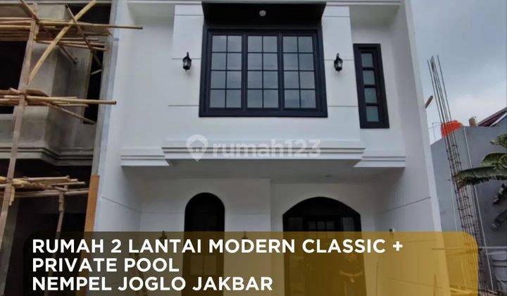 Rumah 2 lantai Modern Classic with Private Pool 1