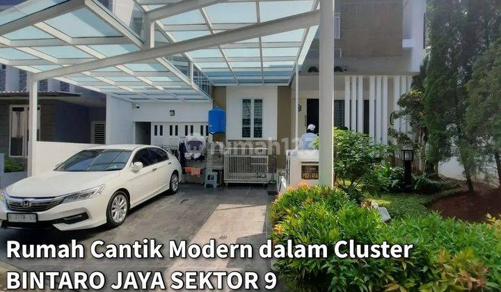 Dijual Rumah Secondary 
Bangunan 3 Lantai 
Semi Furnished 
dalam Cluster One gate System

Lokasi Strategis dekat dengan Tol Jorr
Sektor 9 Bintaro Jaya

 1