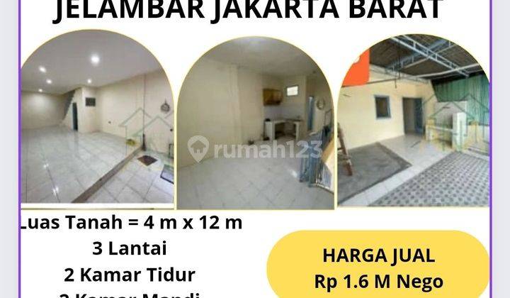 Dijual Ruko 3 Lantai Jelambar Jakarta Rp 1.6 M Nego Ruko 48 m SHM Bagus 2