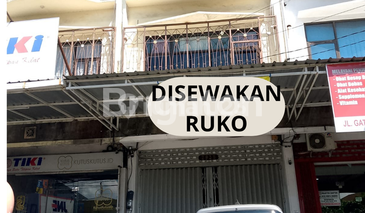 DISEWAKAN RUKO STRATEGIS 3 LANTAI DI GATOT SUBROTO DENPASAR BALI DISEWAKAN RUKO STRATEGIS 3 LANTAI DI GATOT SUBROTO DENPASAR BALI