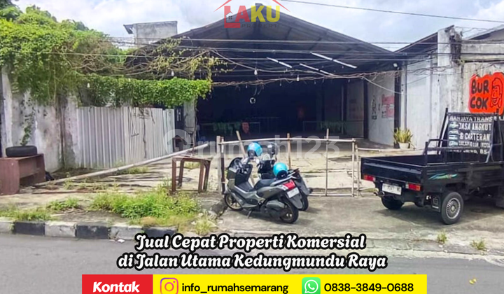 Prime Location! Properti Komersial di Jalan Utama Kedungmundu Raya SHM, Hadap Jalan Utama! Prime Location! Properti Komersial di Jalan Utama Kedungmundu Raya SHM, Hadap Jalan Utama!
