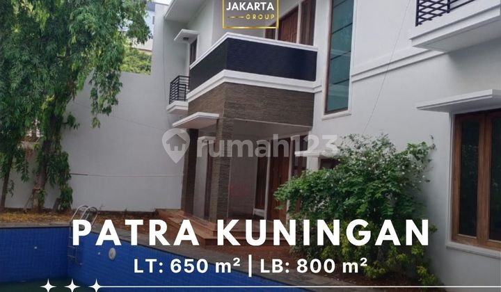 Runah Patra Kuningan Kawasan Elite & Premium, Cocok Untuk Expatriat & Pejabat