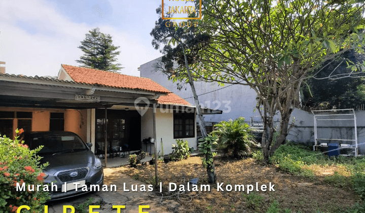 Rumah Murah Cipete Taman Luas Dalam Komplek  1