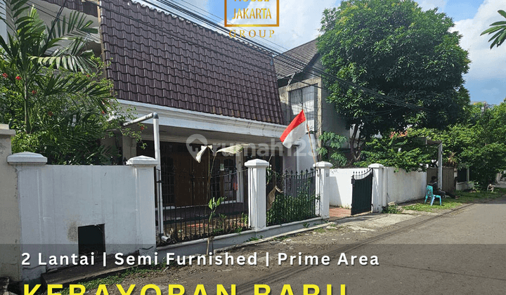 Rumah Kebayoran Baru Semi Furnished Prime Area Good Invest 1