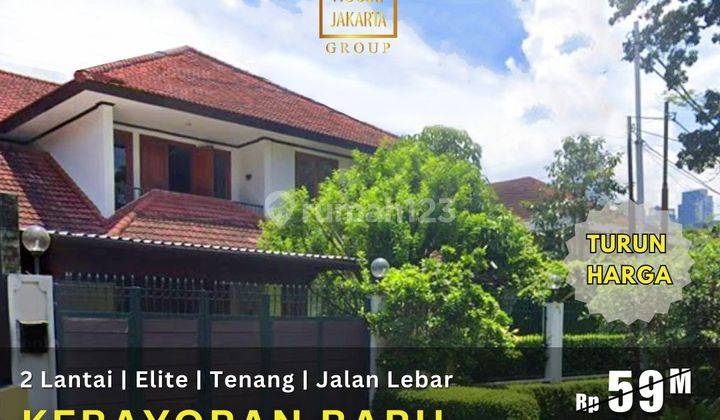 Rumah Kebayoran Baru Kawasan Elite Ada Taman Carport Dekat Scbd 1