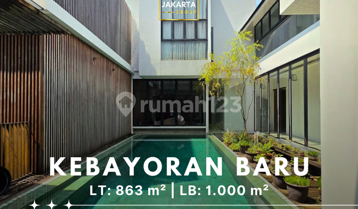 Kebayoran Baru Luxury House with Private Pool, Strategically Located Near PIM and Gandaria City 1