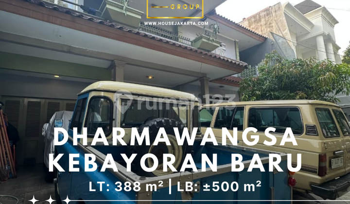 Rumah Dharmawangsa . Kawasan Elite Kebayoran Baru Cocok untuk Hunian atau Kantor . Dekat Pusat Bisnis
