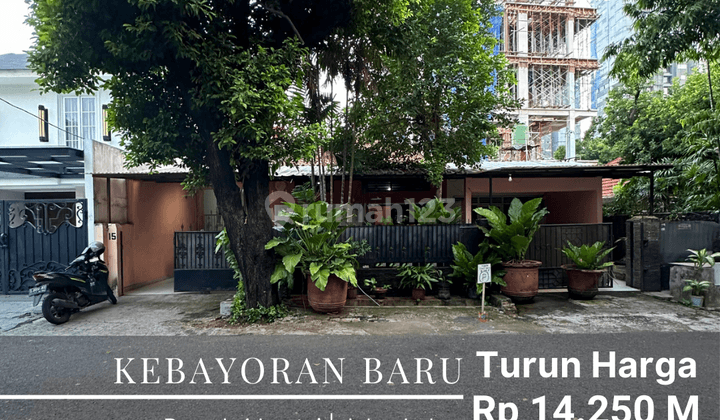 Rumah Kebayoran Baru 1 Lantai Jalan Lebar Lingkungan Tenang Asri  1