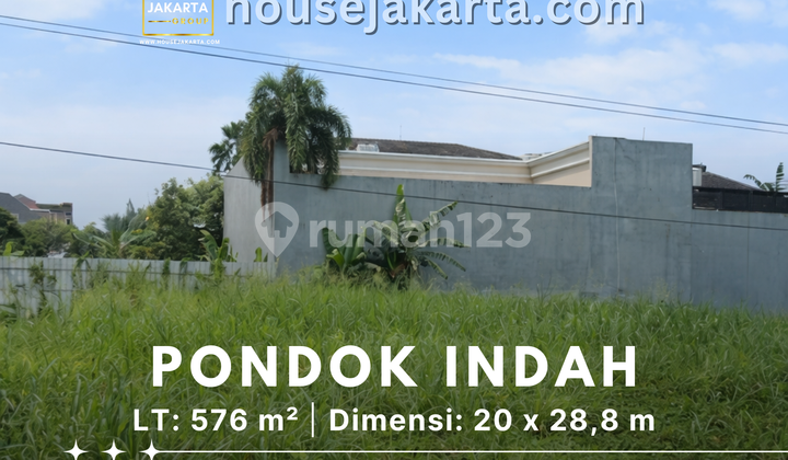 Kavling Pondok Indah Kawasan Elite . Lingkungan Tenang . Dekat Sekolah Duta