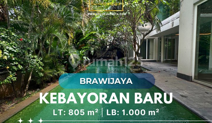 Rumah Mewah Hook Brawijaya Kebayoran Baru Kawasan Elite Private Pool . Dekat Senopati Scbd