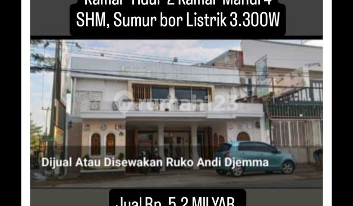 Dijual atau Disewakan Ruko Andi Djemma/ Landak Baru Luas Tanah 12X17luas Bangunan 12X12-2 Lantai Kamar Tidur 2Kamar Mandi 4Shm, Sumur Borlistrik 3.300Wjual Rp. 5,2 Milyar Sewa Rp. 125 Jtminimal 2 Th