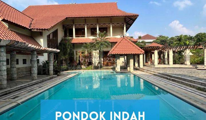 Rumah Pondok Indah Mewah Nuansa Villa Tanah Luas 1