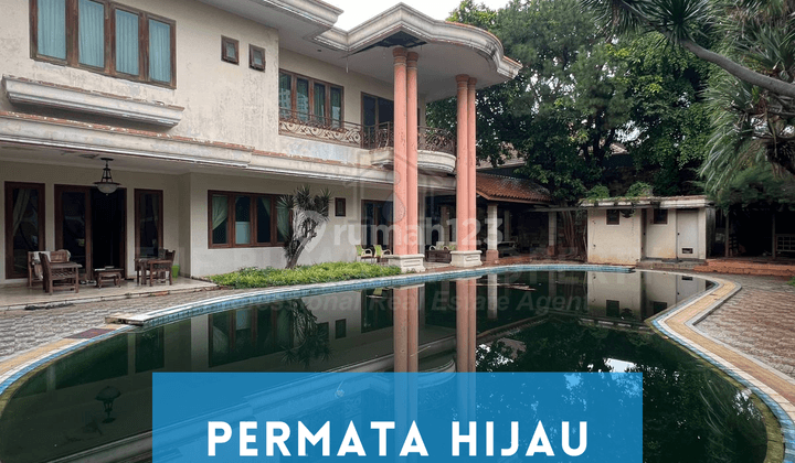 Dijual Rumah Siap Huni Private Pool Dan Halaman Luas Permata Hijau 1