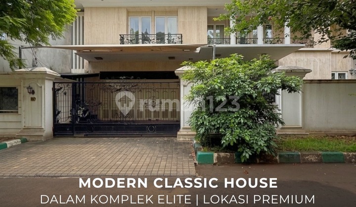 Turun Harga Dijual Cepat Rumah Modern Klasik di Dalam Komplek Elite Senayan