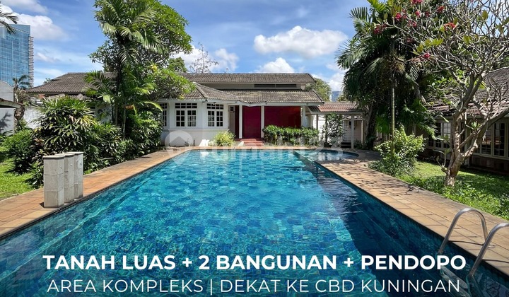 Jual Tanah Luas dengan 2 Bangunan & Pendopo Area Kompleks di Kuningan Jakarta Selatan