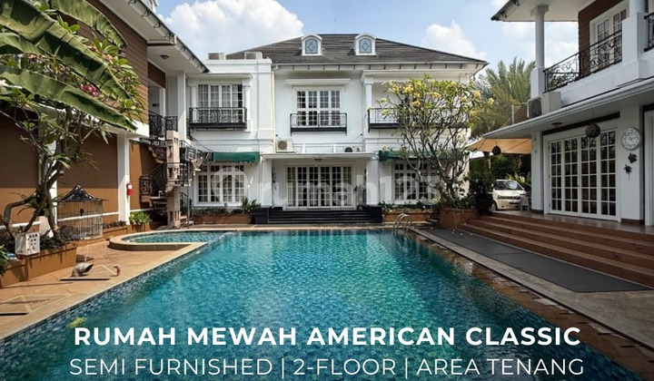Rumah Mewah Design American Classic Semi Furnished Cirendeu Tangerang Selatan - Ocasa4809