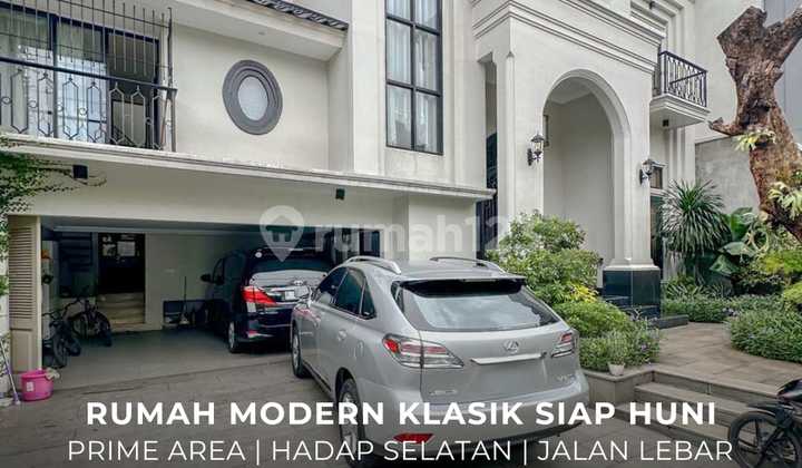 Fast Sale / Dijual Cepat Rumah Modern Klasik Siap Huni Kebayoran Baru Jakarta Selatan Lokasi Premium - Ocasa3381