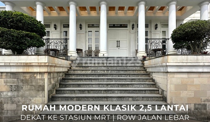 Rumah Mewah 2,5 Lantai Strategis di Jalan Abuserin Cipete Jakarta Selatan