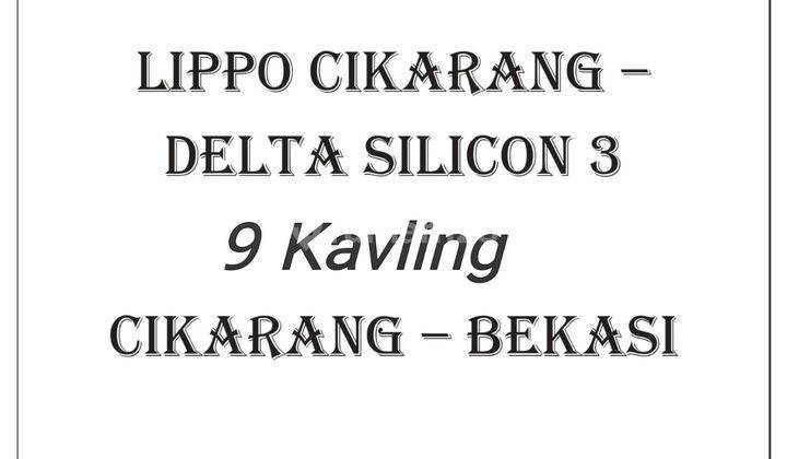 9 Kavling Gandeng di Lipo Cikarang Delta Silicon 3 2