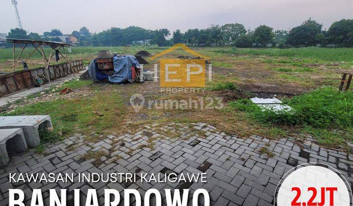 Tanah SIAP HUNI Di Kawasan Industri Kaligawe  1