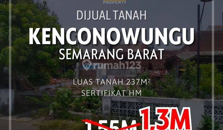 Tanah MURAH STRATEGIS Di Kenconowungu Semarang 1