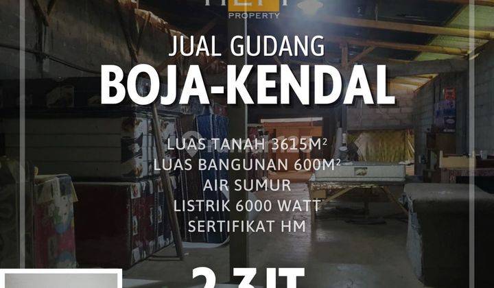 Gudang Murah Di Boja  Kendal Zona Kuning 1