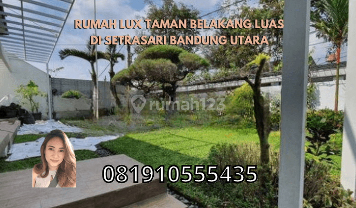 Rumah Lux Taman Belakang Luas di Setrasari Bandung Utara 1