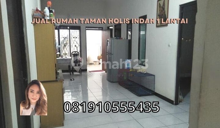 Jual Rumah Taman Holis Indah 1 Lantai Jual Rumah Taman Holis Indah 1 Lantai