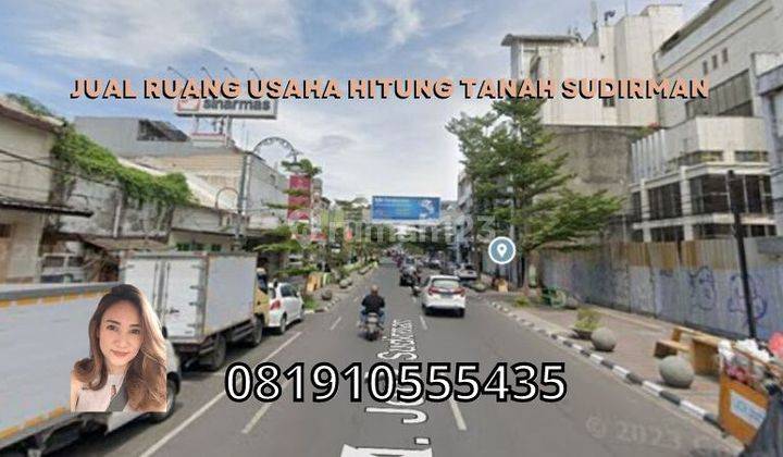 Jual Ruang Usaha Hitung Tanah Sudirman 1