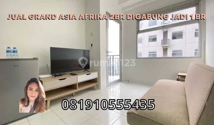 Jual Grand Asia Afrika 2br Digabung Jadi 1br 1