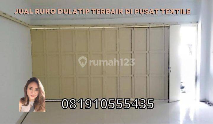 Jual Ruko Dulatip Terbaik Di Pusat Textile 1