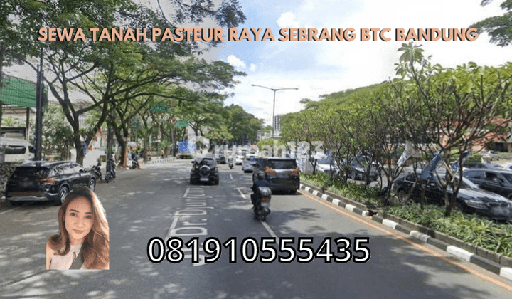 Sewa Tanah Pasteur Raya Sebrang Btc Bandung 1