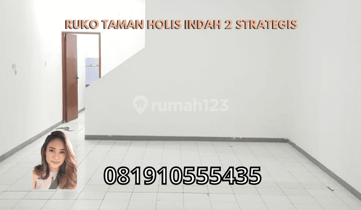 Dijual Ruko Taman Holis Indah 2 Strategis 1