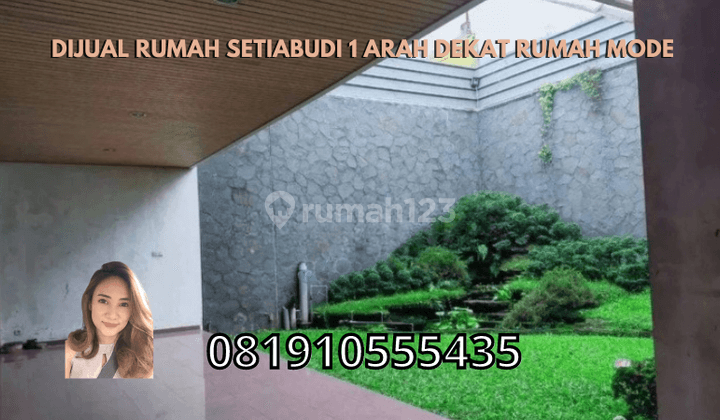 Dijual Rumah Setiabudi 1 Arah Dekat Rumah Mode 1