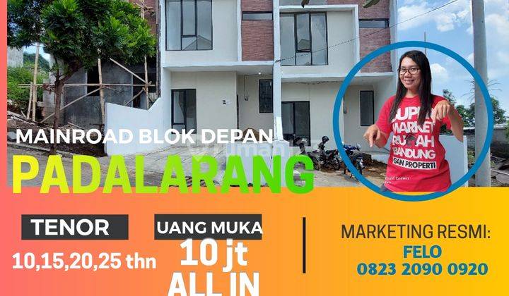 Wajib TAU rumah posisi MAINROAD BLOK DEPAN di PADALARANG DP 10jt all in 1