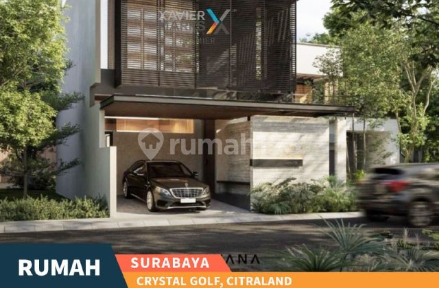 Rumah Baru di Citraland Utama, Cluster Crystal Golf, Surabaya