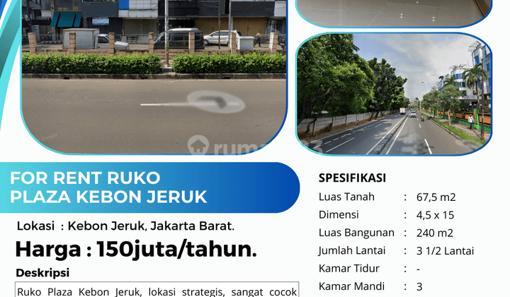 Ruko 3,5lt Hadap Jalan Raya di Kebon Jeruk, Dekat Puri Indah 2