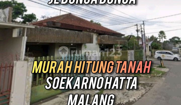 Murah Hitung Tanah!! Rumah Hook Bunga Bunga Soekarno Hatta Lowokwaru Malang 1