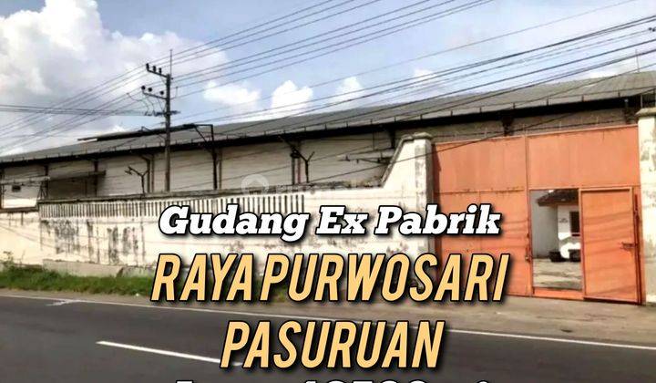 Gudang Ex Pabrik Raya Purwosari Pasuruan  1