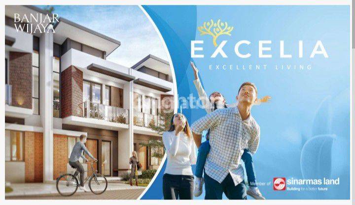 Rumah EXCELIA  Exxellent Living Banjar Wijaya 1