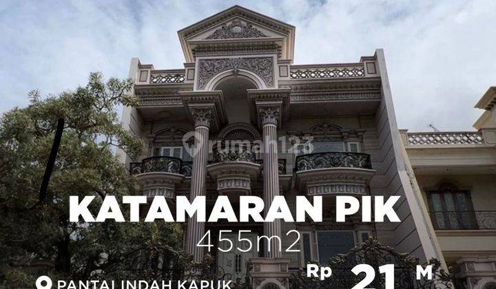 DIJUAL CEPAT Rumah PIK Katamaran Permai uk 455m2 Full Marmer n pool at  Jakut 1