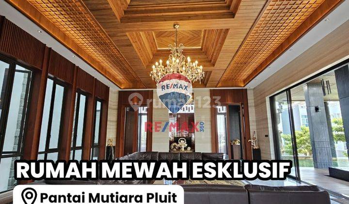 Dijual Rumah Mewah Pantai Mutiara Pluit View Laut Uk 609m2 Jakut 1