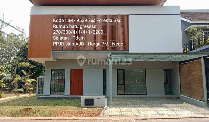 Rumah mewah fresco area - Best location di Foresta BSD 1