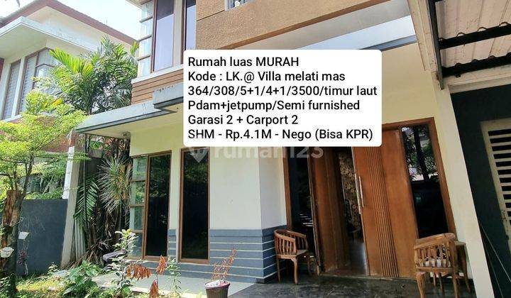 Rumah Luas Harga Murah @ Villa Melati Mas 1