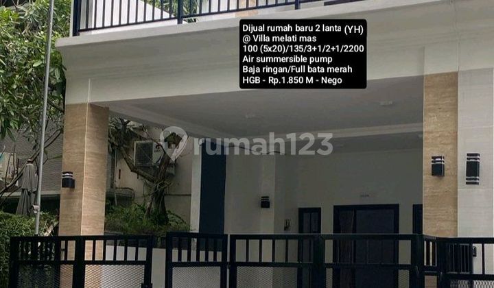 Dijual Rumah Baru 2 Lantai Lokasi Favorite @ Villa Melati Mas 1