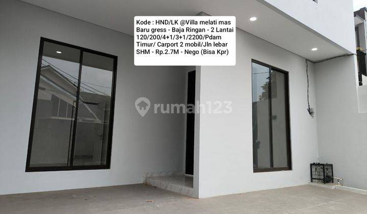 Rumah Baru Gress 2 Lantai @villa Melati Mas 1