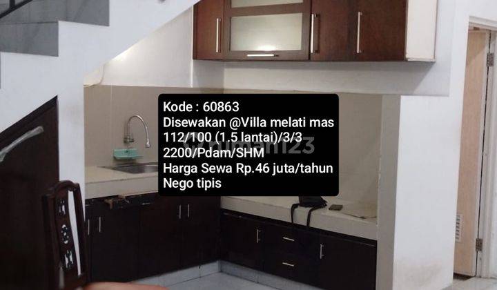 Rumah Disewakan 1.5 Lantai @ Villa Melati Mas 1