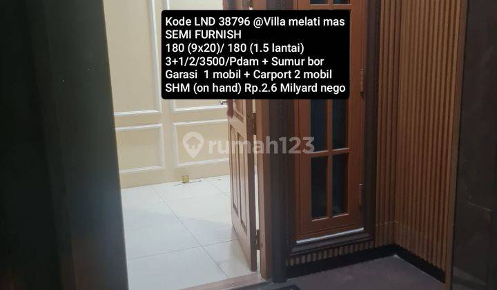 Rumah Semi Furnished Siap Huni @ Villa Melati Mas 1