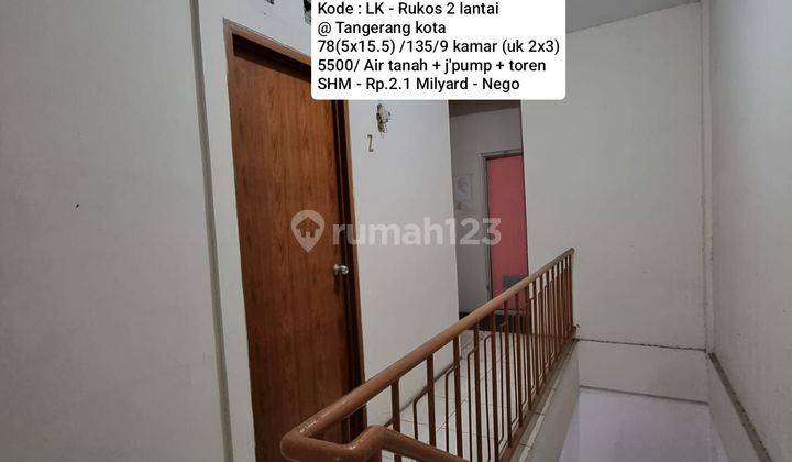 Rumah Kos/Rukos 2 Lantai 9 Kamar @ Tangerang Kota 1